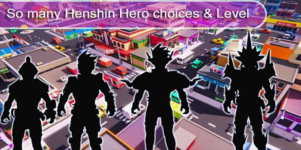 Henshin Hero : RPG(变身英雄)