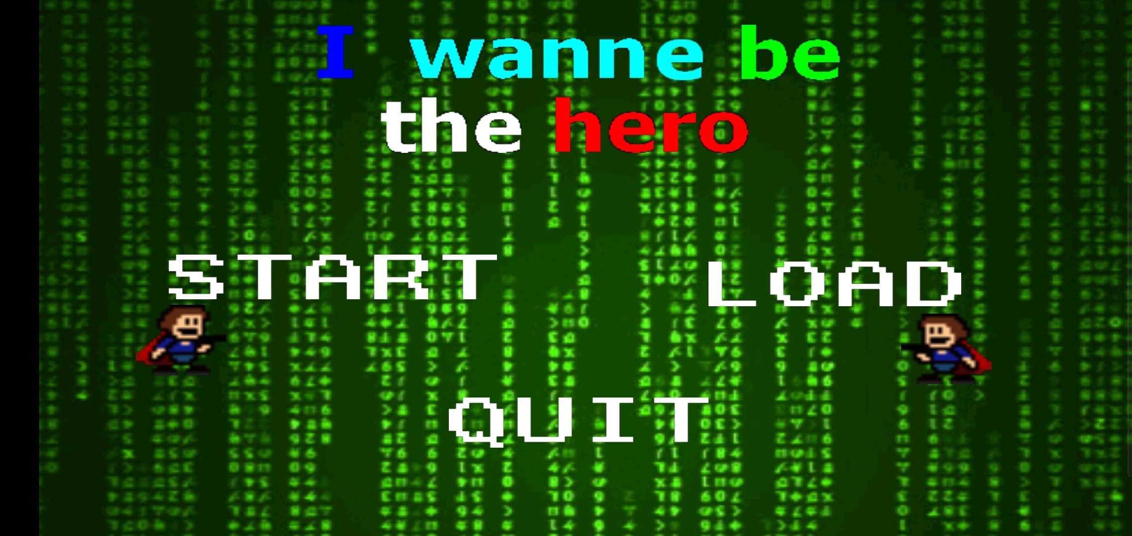 I wanna be the hero(我想成为英雄) I wanna be the hero(我想成为英雄)